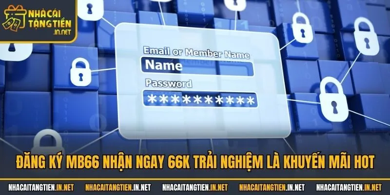 Đăng ký MB66 nhận ngay 66k trải nghiệm là khuyến mãi hot