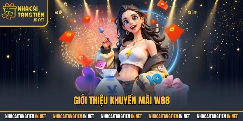 Giới thiệu khuyến mãi W88