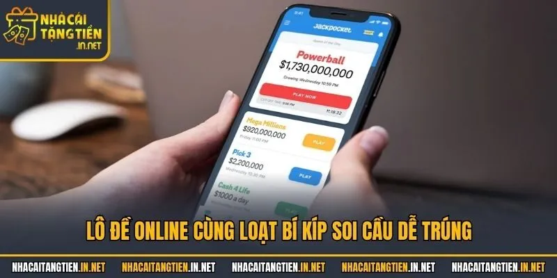 Lô đề online cùng loạt bí kíp soi cầu dễ trúng
