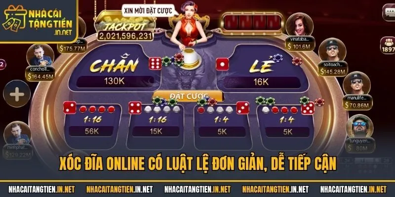 Xóc đĩa online có luật lệ đơn giản, dễ tiếp cận